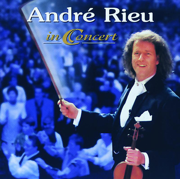 André Rieu - André Rieu: In Concert | LetsLoop